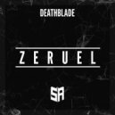 DEATHBLADE - Zeruel (Original Mix)