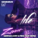 Zivert - Life (German Avny & Mike Tsoff Remix)