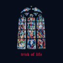 Unquote - Trick of Life (Original Mix)