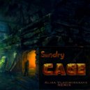 Sundry - Cage(Alika Vladimirskaya RMX)