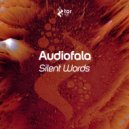 Audiofala - Silent Words