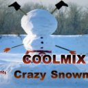 COOLMIX - Crazy Snowman (mix)
