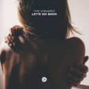The Unnamed - Let\'s Go Back (Original Mix)