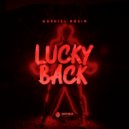 Gabriel Rosin - Lucky Back (Original Mix)