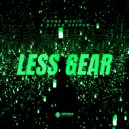 Dope Music & Black Deeper - Less Gear