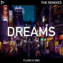 Flawx & RMC - Dreams