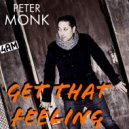 Peter Monk - Get That Feeling (Extended Mix)