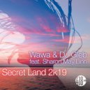 Wawa, DJ Gleb feat. Sharon May Linn - Secret Land 2k19 (Heart Saver Remix)