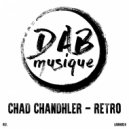 Chad Chandhler - Retro (Original Mix)