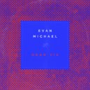 Evan Michael - Get over You