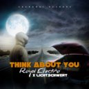 Royal Electro, Lichtschwert - Think About You (Extended Mix)