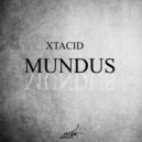 Mundus - XTACID (Original Mix)