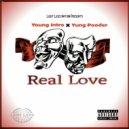 Young Intro & Young Pooder - Real Love (Original Mix)