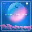 Mr. Sid & Skiavo Vindes - House Nation (Original Mix)