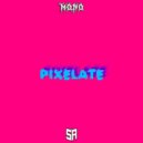 MONO - PIXELATE (Original Mix)