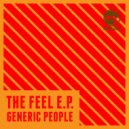 Generic People - Feel Like an Outlaw