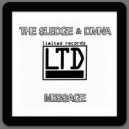 The Sledge & Divina - Message