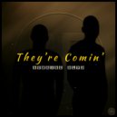 Sunrise Blvd - They're Comin'