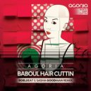 Agoria - Baboul Hair Cuttin