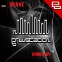 Nerve - Hands Up!