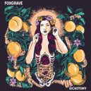 Foxgrave - You and Your Friends Are Dead (Original Mix)