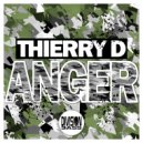 Thierry D - Anger