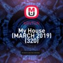 KOVTUN - My House (MARCH 2019) (320)