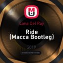 Lana Del Ray - Ride