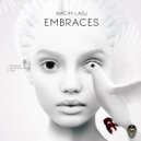 Nacim Ladj - Embraces (Original mix)