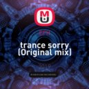 EFH - trance sorry