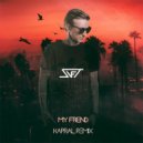 SVET - My Friend (Kapral Extended Mix)