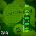 Yung X\'Clusive - Lotto (Original Mix)