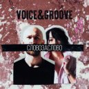 VOICE&GROOVE - Слово За Слово