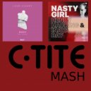 Loud Luxury feat. Brando vs Henry Hacking - Body Nasty Girl (C-Tite Mash)