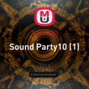 DJ AMIGO - Sound Party10 ()