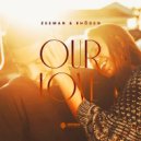 Zeeman & Rhōden - Our Love