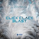 Dope Music & Black Deeper - Click Clack Blast ()