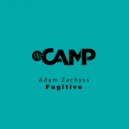 Adam Zachyss - Fugitive (Original Mix)