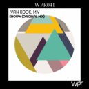 Ivan KooK & M.V - Shouw