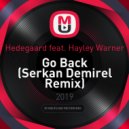 Hedegaard feat. Hayley Warner - Go Back (Serkan Demirel Remix)