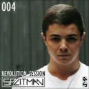 SPLITMAN - Revolution Session 004 (2019) ()