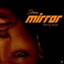 Dremo - Mirror ()