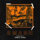 Nebezao - Smsh (Tribeat Remix)