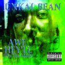 Unkal Bean - AWE HEY\'LL (Do The Math) ()