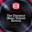 Dj Mutiniy - The Distance