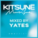 Yates - Kitsuné Musique ()