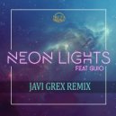 Lowfreak & Guio - Neon Lights (feat. Guio) (Javi Grex Remix)