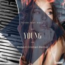 Nexeri - Young (Robert Cristian Remix)