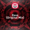 JUSTKIL1 - Rave
