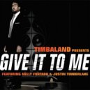 Timbaland ft. Nelly Furtado, Justin Timberlake & Tru Fonix & Rakurs - Give It To Me (DJ Sheron MashUp)